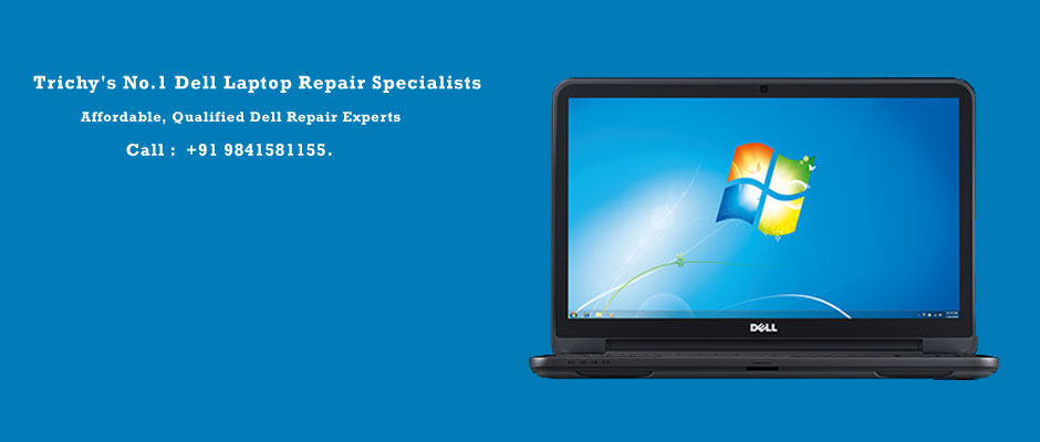 Dell Laptop Service Center In Trichy